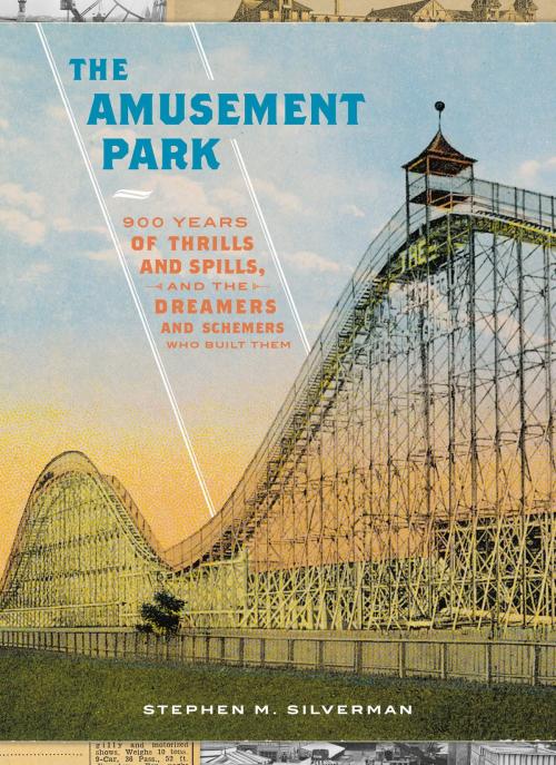 Cover of the book The Amusement Park by Stephen M. Silverman, Running Press
