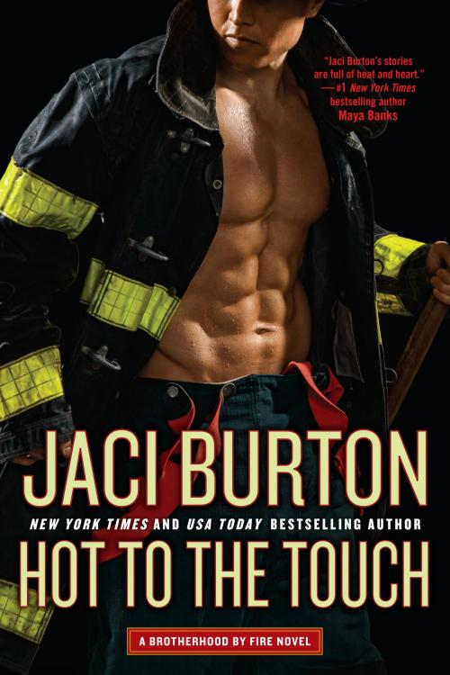 Cover of the book Hot to the Touch by Jaci Burton, Penguin Publishing Group