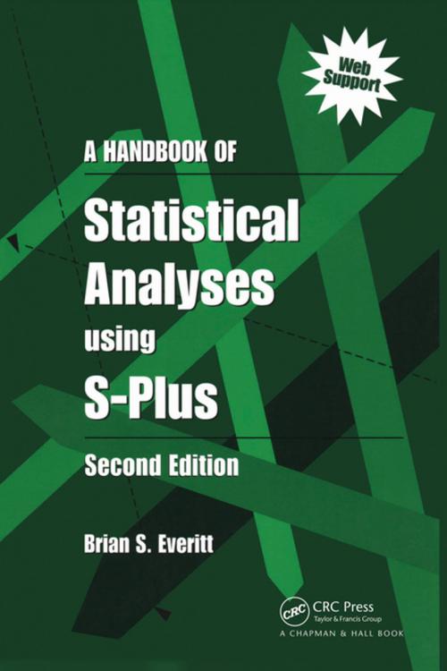Cover of the book A Handbook of Statistical Analyses Using S-PLUS by Brian S. Everitt, CRC Press