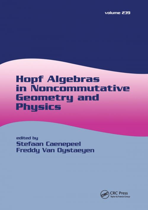Cover of the book Hopf Algebras in Noncommutative Geometry and Physics by , CRC Press