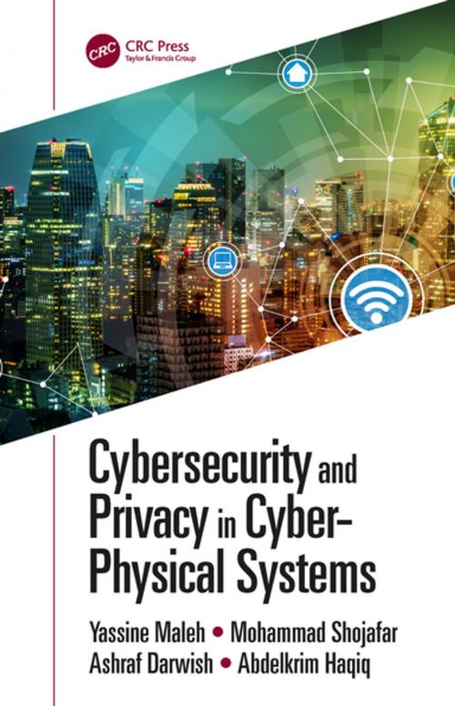 Cover of the book Cybersecurity and Privacy in Cyber Physical Systems by , CRC Press