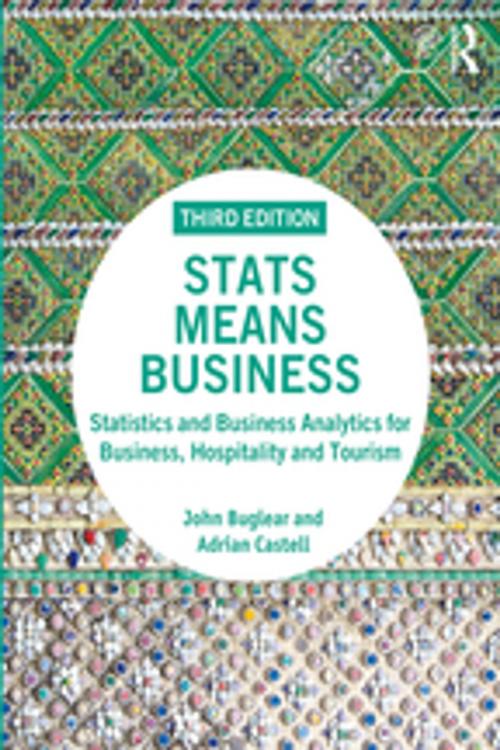 Cover of the book Stats Means Business by John Buglear, Adrian Castell, Taylor and Francis