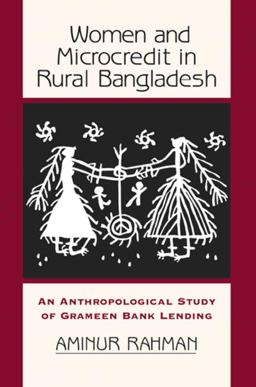 Cover of the book Women And Microcredit In Rural Bangladesh by Aminur Rahman, Taylor and Francis