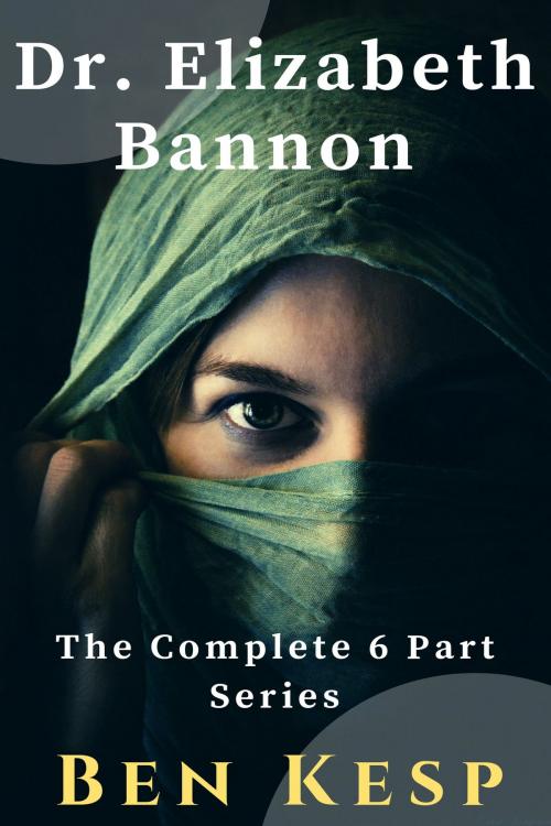 Cover of the book Dr. Elizabeth Bannon by Ben Kesp, Ben Kesp