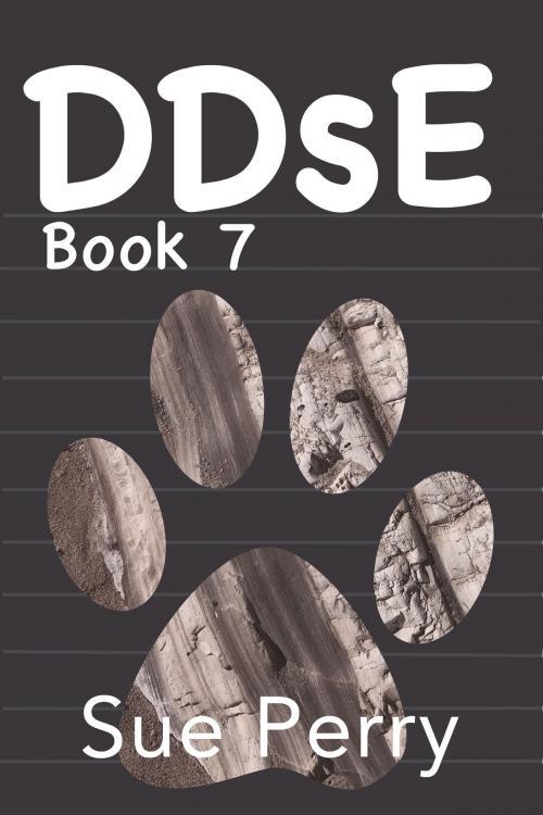 Cover of the book DDsE, Book 7 by Sue Perry, Sue Perry