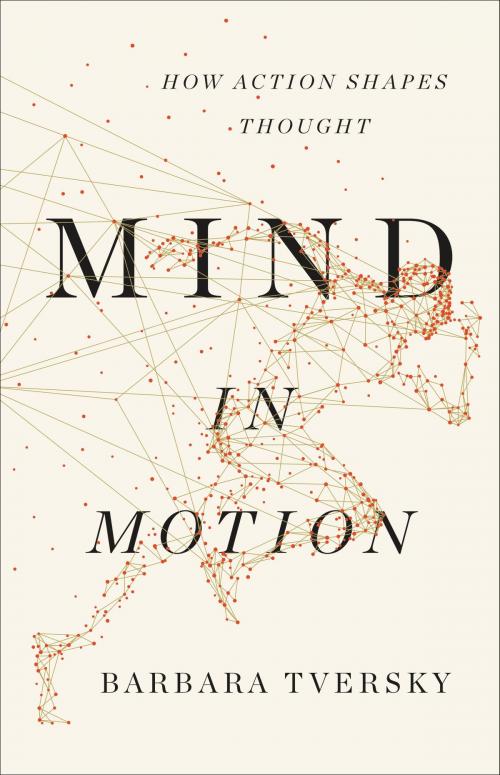 Cover of the book Mind in Motion by Barbara Tversky, Basic Books