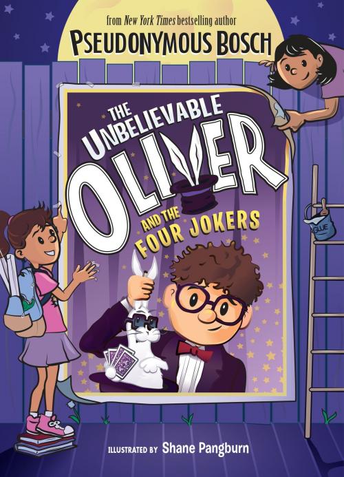 Cover of the book The Unbelievable Oliver and the Four Jokers by Pseudonymous Bosch, Penguin Young Readers Group