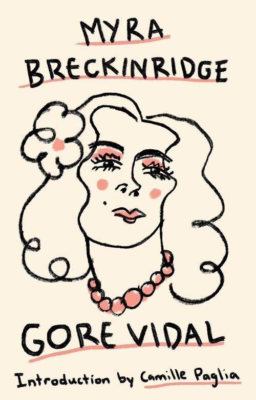 Cover of the book Myra Breckinridge by Gore Vidal, Knopf Doubleday Publishing Group