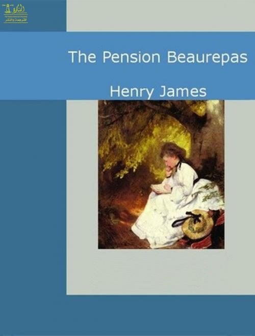 Cover of the book The Pension Beaurepas by Henry James, Lighthouse Books for Translation Publishing