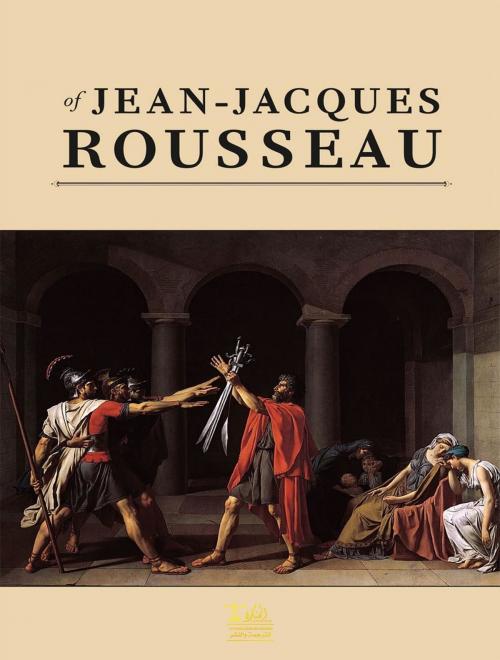Cover of the book Discourse on the Arts and Sciences by Jean-Jacques Rousseau, Lighthouse Books for Translation Publishing