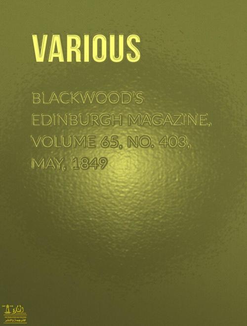 Cover of the book Blackwood's Edinburgh Magazine, Volume 64, No.394, August, 1848 by Various, Lighthouse Books for Translation Publishing