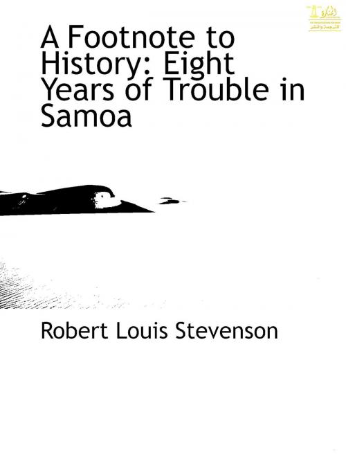 Cover of the book A Footnote to History by Robert Louis Stevenson, Lighthouse Books for Translation Publishing
