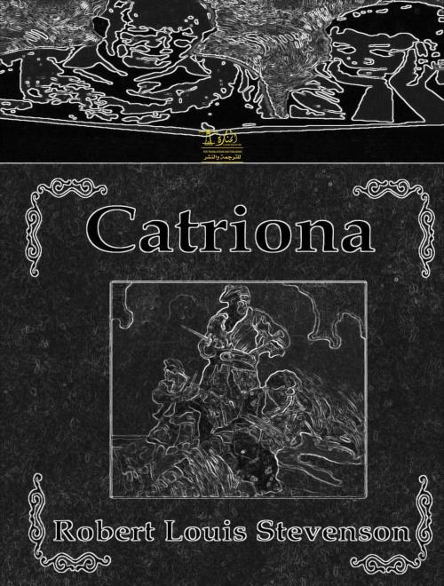 Cover of the book Catriona by Robert Louis Stevenson, Lighthouse Books for Translation Publishing