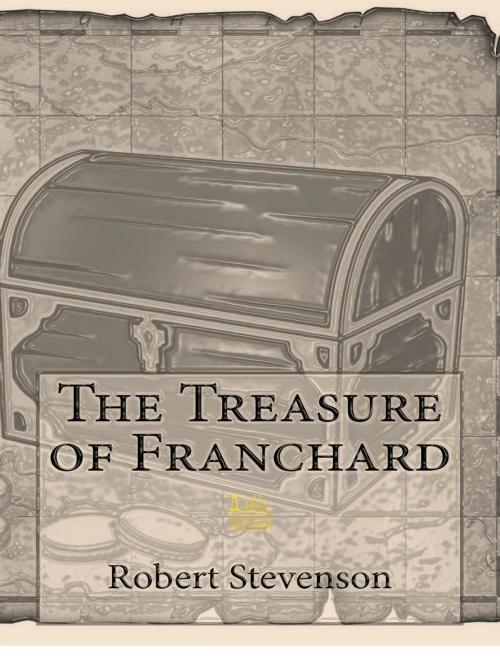 Cover of the book The Treasure of Franchard by Robert Louis Stevenson, Lighthouse Books for Translation Publishing