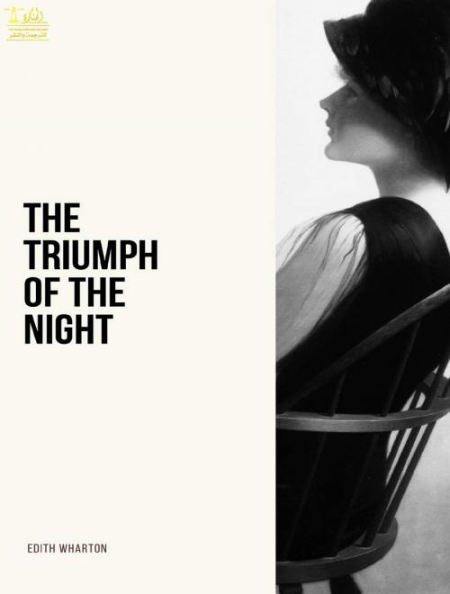 Cover of the book The Triumph of Night by Edith Wharton, Lighthouse Books for Translation Publishing