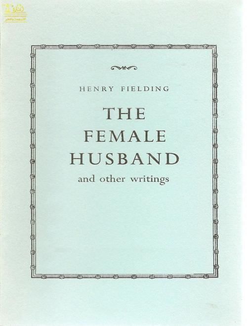 Cover of the book The Female Husband by Henry Fielding, Lighthouse Books for Translation Publishing
