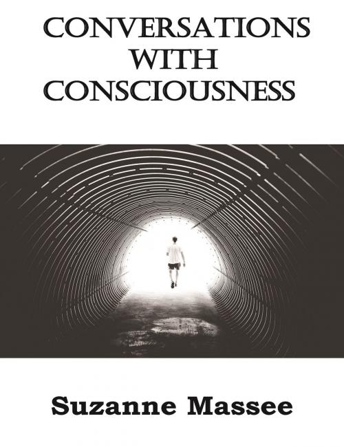 Cover of the book Conversations with Consciousness by Suzanne Massee, Suzanne Massee