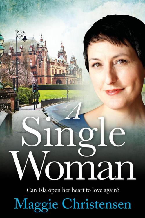 Cover of the book A Single Woman by Maggie Christensen, Maggie Christensen