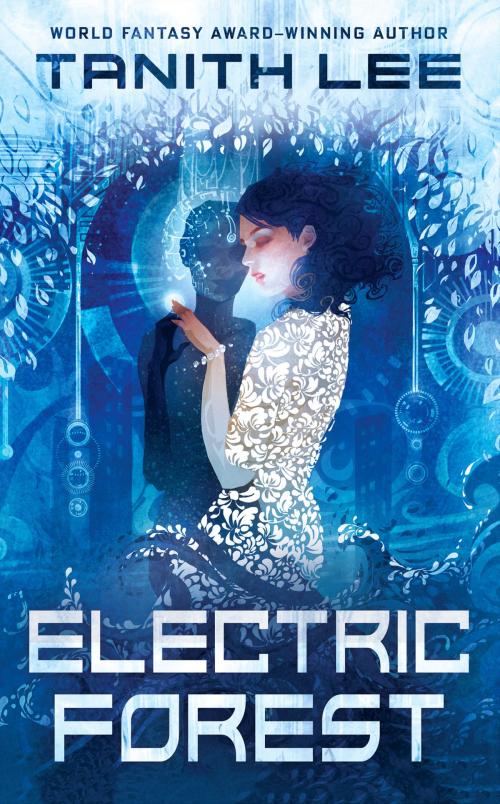 Cover of the book Electric Forest by Tanith Lee, DAW