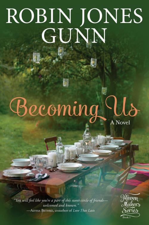 Cover of the book Becoming Us by Robin Jones Gunn, The Crown Publishing Group