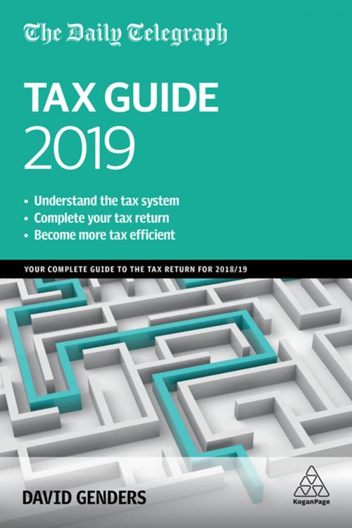 Cover of the book The Daily Telegraph Tax Guide 2019 by David Genders, Kogan Page