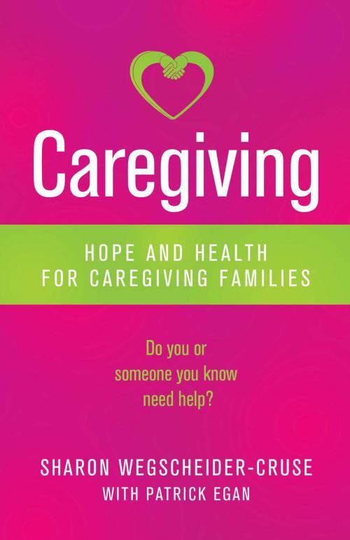 Cover of the book Caregiving by Sharon Wegscheider-Cruse, Health Communications Inc