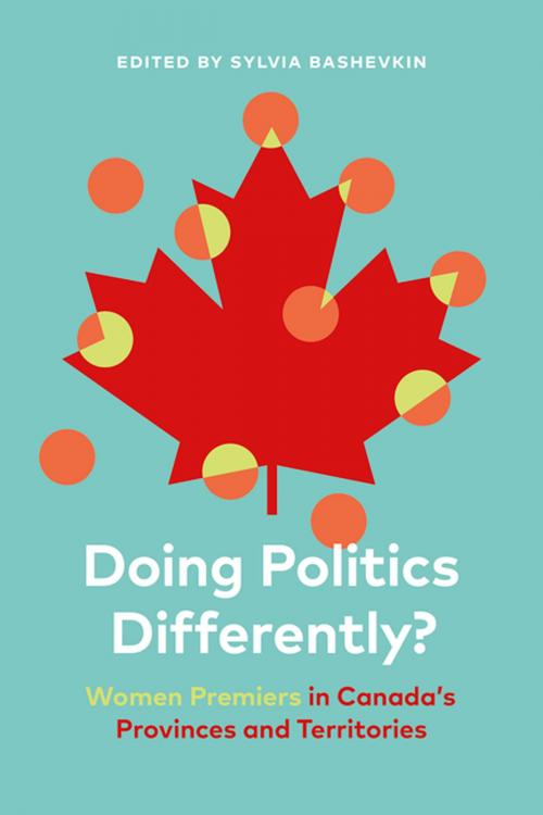 Cover of the book Doing Politics Differently? by Sylvia Bashevkin, UBC Press