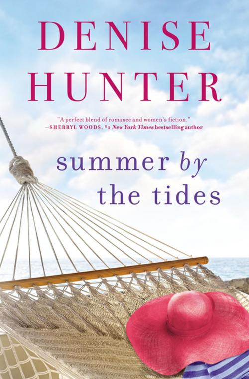 Cover of the book Summer by the Tides by Denise Hunter, Thomas Nelson