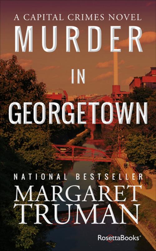 Cover of the book Murder in Georgetown by Margaret Truman, RosettaBooks
