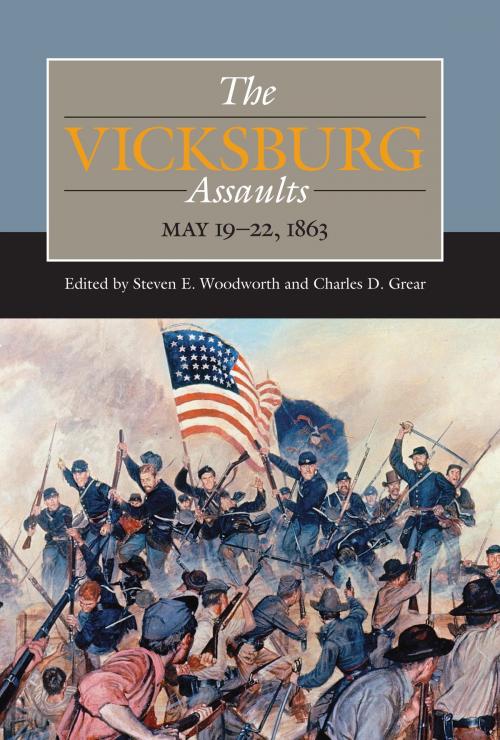Cover of the book The Vicksburg Assaults, May 19-22, 1863 by Brandon Franke, J. Parker Hills, Southern Illinois University Press