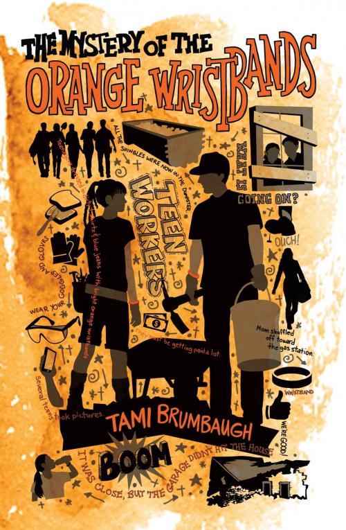 Cover of the book The Mystery of the Orange Wristbands by Tami Brumbaugh, Nazarene Publishing House
