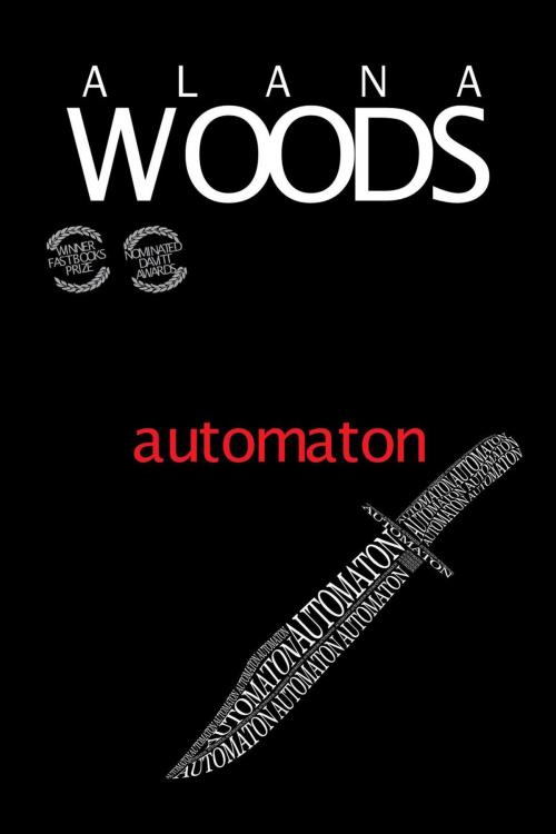 Cover of the book Automaton by Alana Woods, WoodsfortheTrees