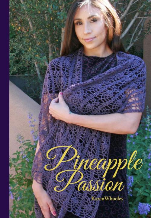 Cover of the book Pineapple Passion by Karen Whooley, Occhi Blu Press