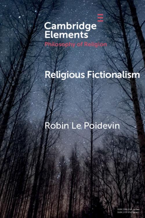 Cover of the book Religious Fictionalism by Robin Le Poidevin, Cambridge University Press
