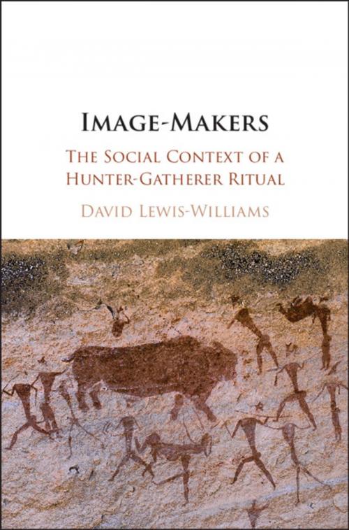 Cover of the book Image-Makers by David Lewis-Williams, Cambridge University Press