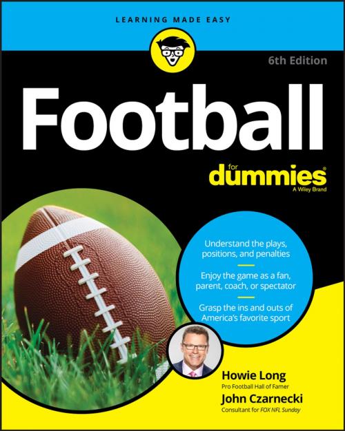 Cover of the book Football For Dummies by Howie Long, John Czarnecki, Wiley