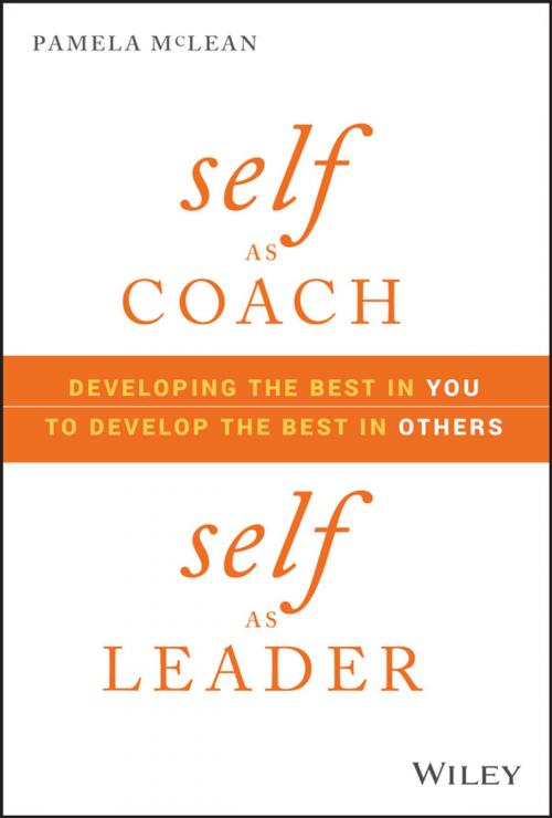 Cover of the book Self as Coach, Self as Leader by Pamela McLean, Wiley