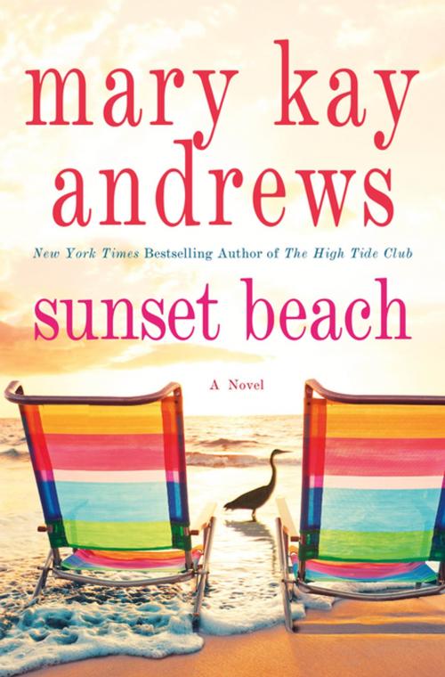 Cover of the book Sunset Beach by Mary Kay Andrews, St. Martin's Press