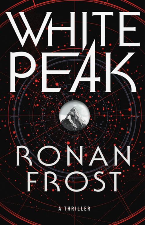 Cover of the book White Peak by Ronan Frost, St. Martin's Press