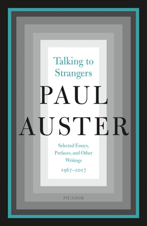Cover of the book Talking to Strangers by Paul Auster, Picador
