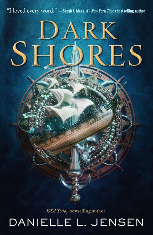 Cover of the book Dark Shores by Danielle L. Jensen, Tom Doherty Associates