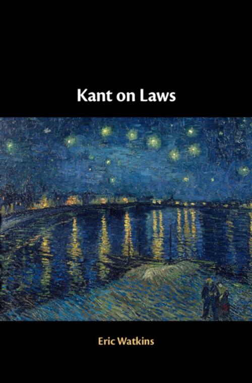 Cover of the book Kant on Laws by Eric Watkins, Cambridge University Press