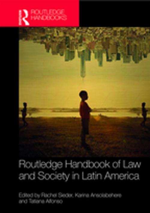 Cover of the book Routledge Handbook of Law and Society in Latin America by , Taylor and Francis