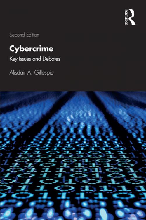 Cover of the book Cybercrime by Alisdair A. Gillespie, Taylor and Francis