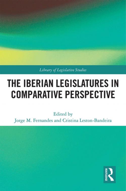 Cover of the book The Iberian Legislatures in Comparative Perspective by , Taylor and Francis