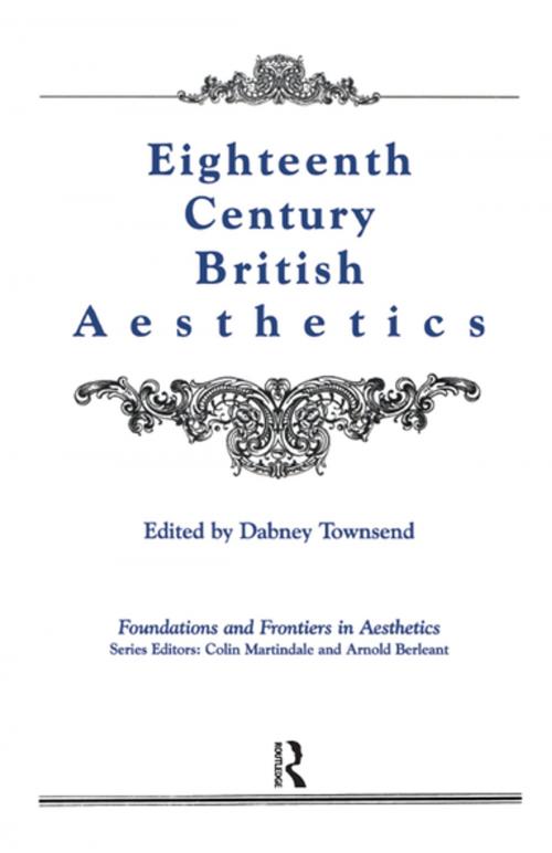 Cover of the book Eighteenth-Century British Aesthetics by Dabney Townsend, Taylor and Francis