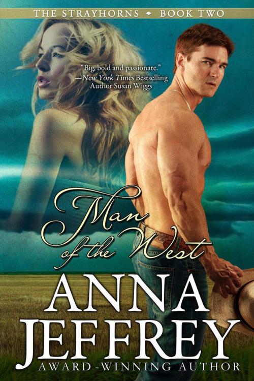 Cover of the book Man of the West by Anna Jeffrey, Anna Jeffrey Books