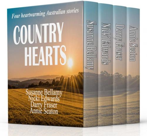 Cover of the book Country Hearts by Annie Seaton, Susanne Bellamy, Nicki Edwards, Darry Fraser, Annie Seaton