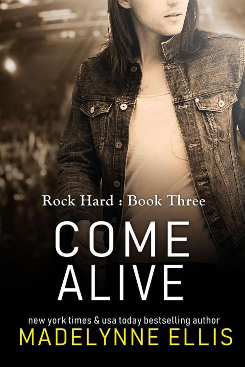 Cover of the book Come Alive by Madelynne Ellis, Incantatrix Press