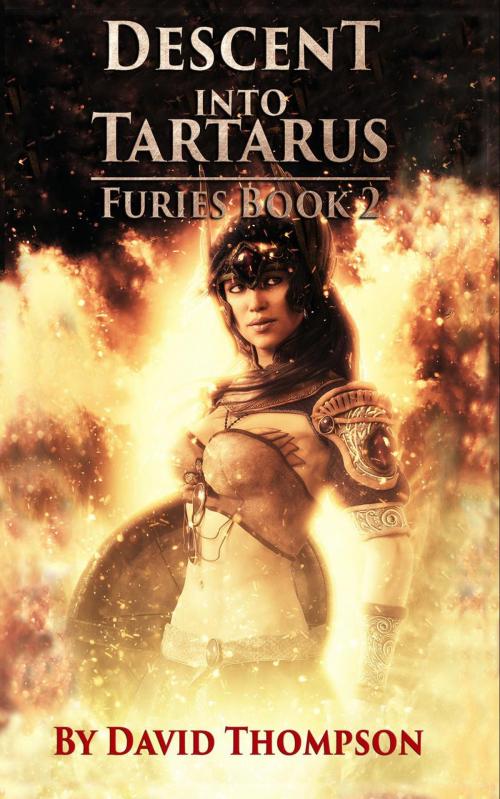 Cover of the book Descent into Tartarus - Furies Book 2 by David Thompson, David Thompson